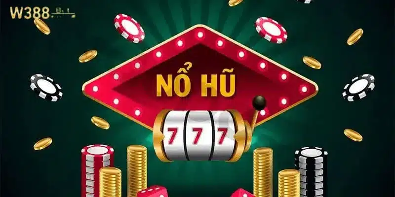 Một vài thông tin về nổ hũ uy tín