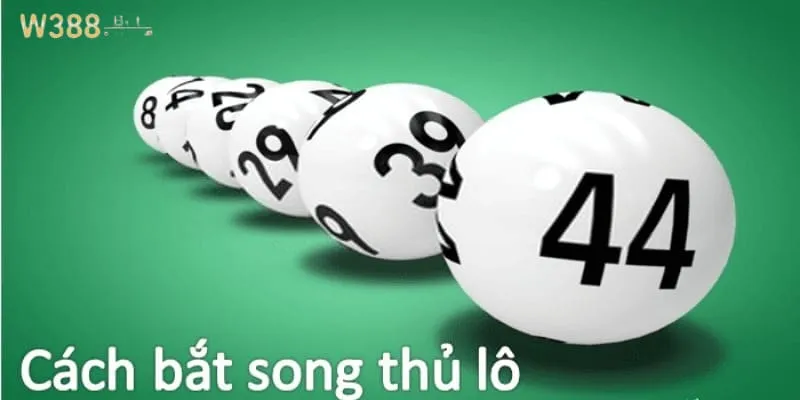 Mẹo hay khi tham gia song thủ lô hiệu quả